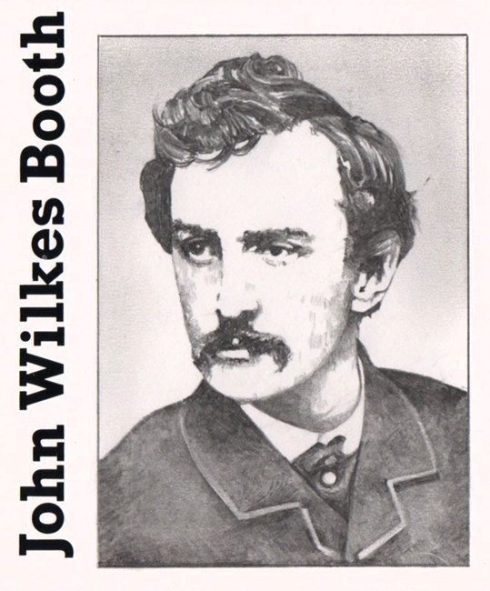 Sunday January 26th (2025) John Wilkes Booth width=