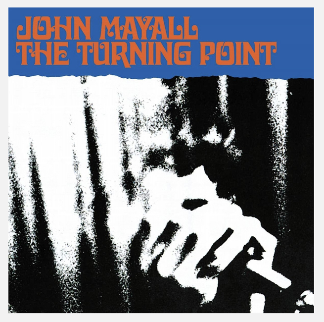 Thursday July 25th (2024) John Mayall
