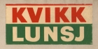 23: KVIKK LUNSJ